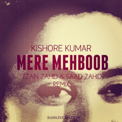 Kishore Kumar - Mere Mehboob (Zain Zahid & Saad Zahid Remix) *TEASER*
