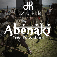 Dizzy Kids - Abenaki [FREE DOWNLOAD]