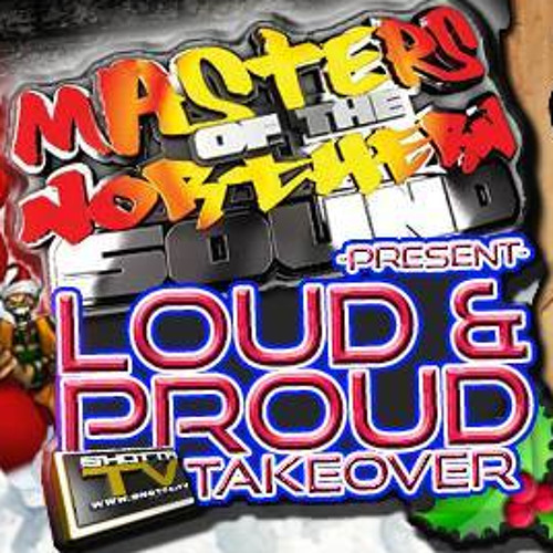 DJ DannyR-Core & MC Korkie @ Shotta TV... MOTNS present LOUD AND PROUD TAKEOVER December 2013