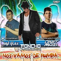 Javi Max & David Marley Ft. Focho - Nos Vamos De Rumba (Radio Edit )