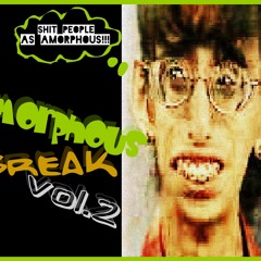 Amorphous Break Vol2 "Vinyl Digital Promo" @Prod Lab Underground