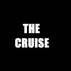 The Cruise