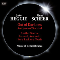 Another Sunrise: Out of Darkness / Jake Heggie