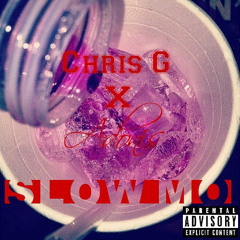 Slow Mo - Chris G (Of OIC) Ft. Adonis