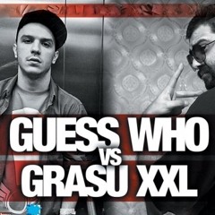Guess Who & Grasu XXL -  Flori Ilegale