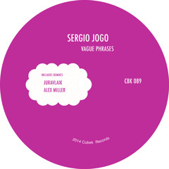 Sergio Jogo - Vague Phrases (Alex Miller remix)