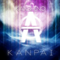 Anti & Kanshino - Kanpai [FREE DOWNLOAD]