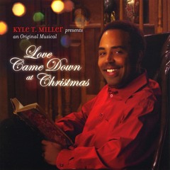 Love Came Down at Christmas (feat. Harold Frazier)