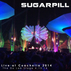 Sugarpill - Live at Coachella 2014 - The Do Lab Stage 4.13.14