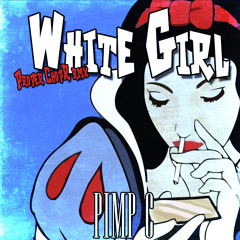 Pimp C ft. E-40 & Bun B-White Girl (Proper ChopR RMX)