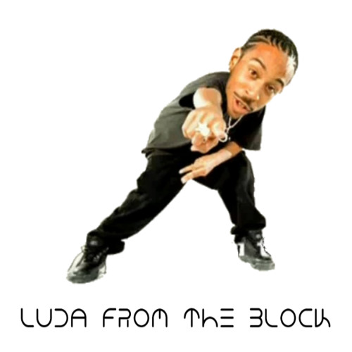 Luda From The Block (Ludacris x Jennifer Lopez)