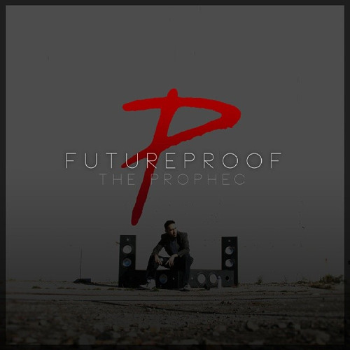 Futureproof ( prophec)