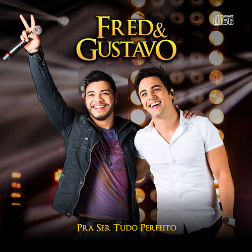 Fred e Gustavo - Ex Gordinha