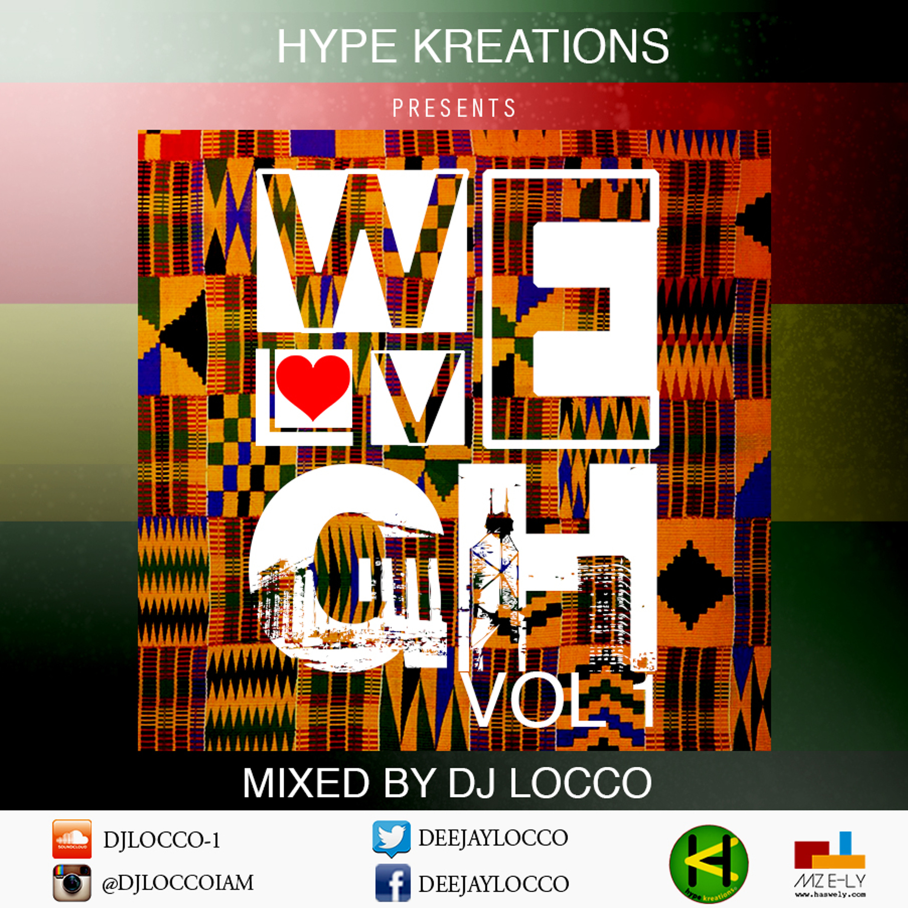 WE LOVE GH (Ghana) VOL. 1 MIXED BY @DEEJAYLOCCO episode artwork