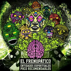 El Frenopático ( El increible Trebla y Jota Ayala) - Pequeña muerte .