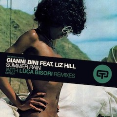 Gianni Bini feat. Liz Hill - Summer Rain (Luca Bisori Dubby Mix)