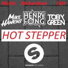 Hot Stepper (Richie Richardson edit)