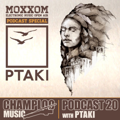 Champloo Music Podcast 20 with PTAKI