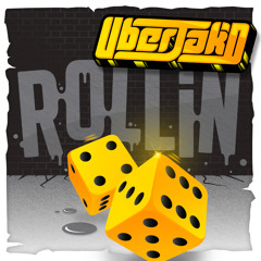 Rollin - Uberjakd