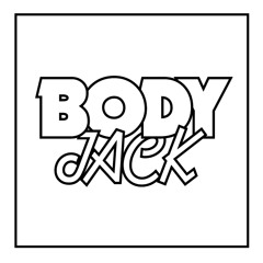 Bodyjack Live Sets & Radio Shows