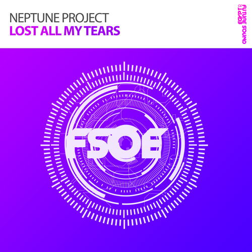 Neptune Project - Lost All My Tears [A State Of Trance Episode 659] [OUT NOW!]