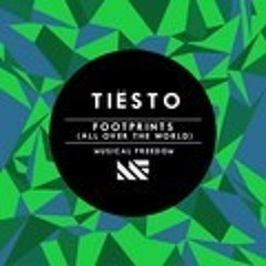 Tiesto - Footprints (All Over The World)
