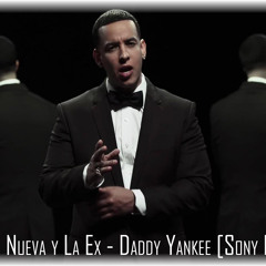 La Nueva y La Ex - Daddy Yankee [Sony Dj]