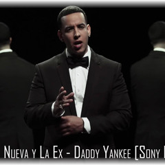 La Nueva y La Ex - Daddy Yankee [Sony Dj]
