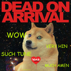 Dead On Arrival (TBT Remaster)
