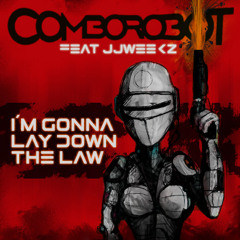 I'm gonna lay down the law Ft. JJWeekz