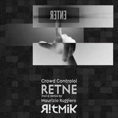 Crowd Controlol - RENTE (Original Mix)