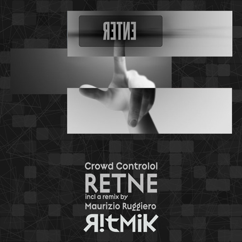 Crowd Controlol - RENTE (Original Mix)