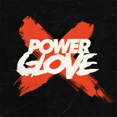 Power Glove - Vengeance