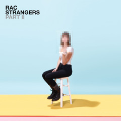 RAC - I Should've Guessed (feat. Speak)