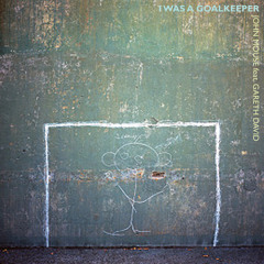 I Was A Goalkeeper (1)
