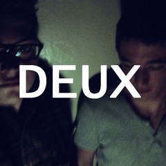 Deux