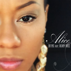 Do Me ft. Ready Rocc