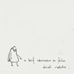 A Brief Introduction To Failure