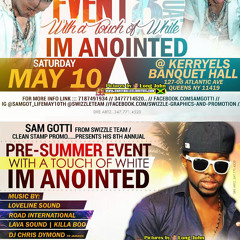 LOVELINE MUZIK PRESENT SAM GOTTI's MAY 10TH IM ANOINTED PROMO MIX 2014