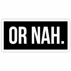 Sincere - Or Nah(Remix)