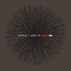 ANHILE - Aesc (Parallel 125)