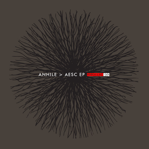 ANHILE - Aesc (Parallel 125)