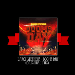Darcy Stephens - Dooms Day (Original Mix)