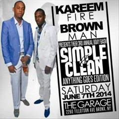 Kareem Fire & Brown Man Presents "Simple & Clean" Promo Cd