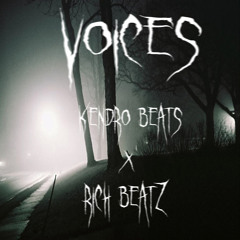 Voices (KendroBeats x Jason Rich)
