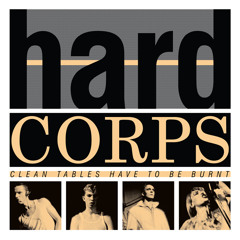 Hard Corps - Je Suis Passée