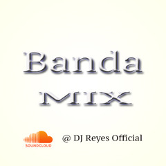 Mas Odio Que Amor- Banda Mix- April 2k14- DJ Reyes- Repost for Download