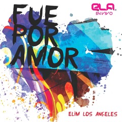 Fue Por Amor (en vivo) [feat. Lucia Parker]