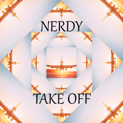 Nerdy - Take Off *FREE DOWNLOAD*