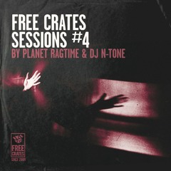 Free Crates Sessions #4 by Planet Ragtime and DJ N-Tone (Russian DMC Champion) – FREE DOWNLOAD